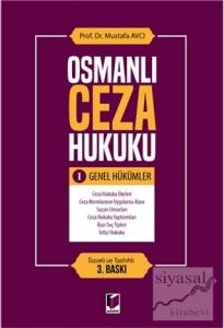 Osmanlı Ceza Hukuku 1 - Genel Hükümler