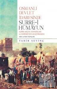 Osmanlı Devlet İdaresinde Surre-i Hümayun