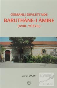Osmanlı Devleti'nde Baruthane-i Amire
