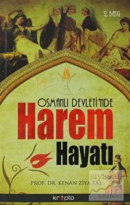 Osmanlı Devleti'nde Harem Hayatı