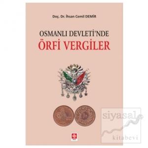 Osmanlı Devleti'nde Örfi Vergiler