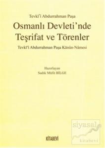 Osmanlı Devleti'nde Teşrifat ve Törenler