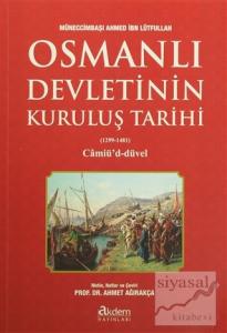 Osmanlı Devletinin Kuruluş Tarihi (1299-1481)