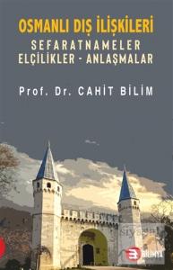 Osmanlı Dış İlişkileri