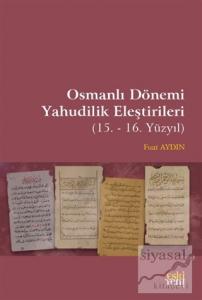 Osmanlı Dönemi Yahudilik Eleştirileri