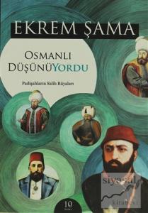 Osmanlı Düşünüyordu