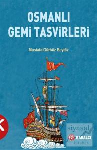 Osmanlı Gemi Tasvirleri