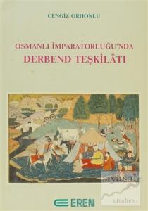 Osmanlı İmparatorluğu'nda Derbend Teşkilatı