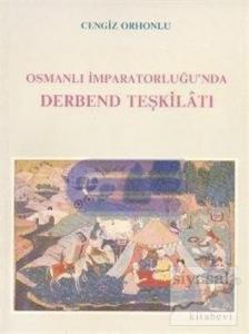 Osmanlı İmparatorluğu'nda Derbend Teşkilatı