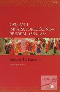 Osmanlı İmparatorluğu'nda Reform 1856 - 1876