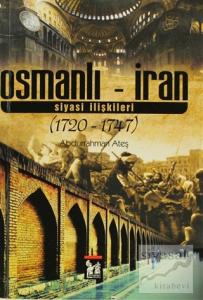 Osmanlı - İran Siyasi İlişkileri