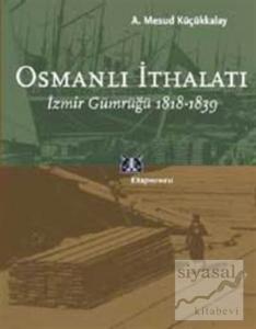 Osmanlı İthalatı