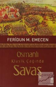 Osmanlı Klasik Çağında Savaş