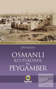 Osmanlı Kültüründe Hz. Peygamber