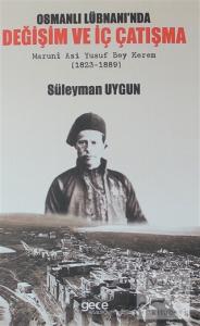 Osmanlı Lübnanı'nda Değişim ve İç Çatışma