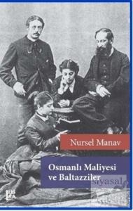 Osmanlı Maliyesi ve Baltazziler