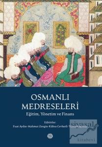 Osmanlı Medreseleri