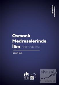 Osmanlı Medreselerinde İlim