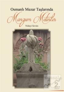 Osmanlı Mezar Taşlarında Manzum Metinler