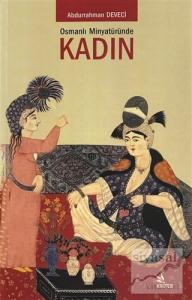 Osmanlı Minyatüründe Kadın