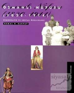 Osmanlı Nüfusu (1830-1914) Demografik ve Sosyal Özellikleri
