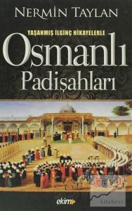 Osmanlı Padişahları