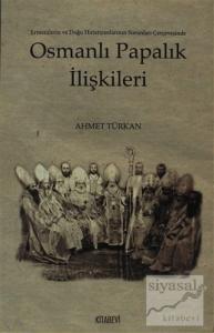 Osmanlı Papalık İlişkileri