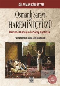 Osmanlı Sarayı ve Haremin İçyüzü