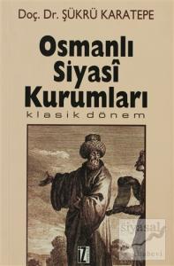 Osmanlı Siyasi Kurumları