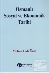 Osmanlı Sosyal ve Ekonomik Tarihi