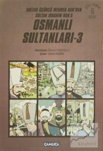 Osmanlı Sultanları - 3 (6 Kitap) Osmanlı Sultanları - 3 (6 Kitap)