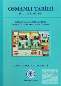 Osmanlı Tarihi - 4. Cilt 1. Kısım (Ciltli)