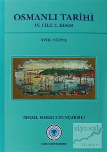Osmanlı Tarihi - 4. Cilt 2. Kısım (Ciltli)