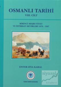 Osmanlı Tarihi Cilt: 8 (Ciltli)