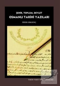 Osmanlı Tarihi Yazıları