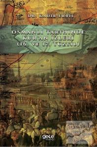 Osmanlı Tarihinde Kur'an İzleri