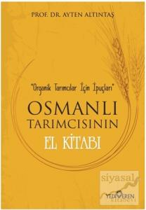 Osmanlı Tarımcısının El Kitabı