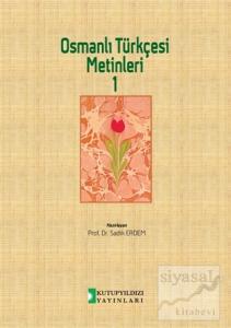 Osmanlı Türkçesi Metinleri 1
