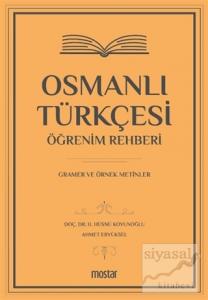 Osmanlı Türkçesi Öğrenim Rehberi Osmanlı Türkçesi Öğrenim Rehberi