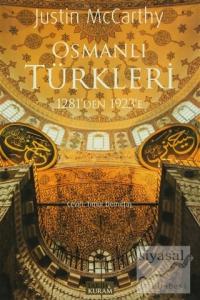 Osmanlı Türkleri 1281'den 1923'e