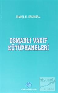 Osmanlı Vakıf Kütüphaneleri