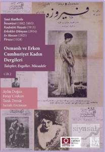 Osmanlı ve Erken Cumhuriyet Kadın Dergileri Cilt 2