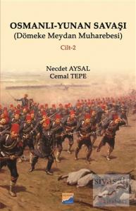 Osmanlı - Yunan Savaşı