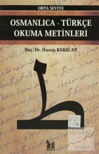 Osmanlıca-Türkçe Okuma Metinleri Orta Seviye