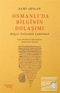 Osmanlı'da Bilginin Dolaşımı