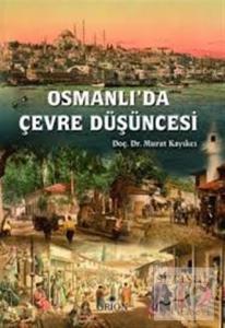 Osmanlı'da Çevre Düşüncesi