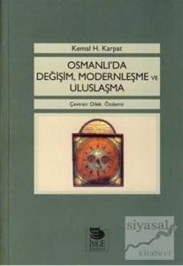 Osmanlı'da Değişim Modernleşme ve Uluslaşma