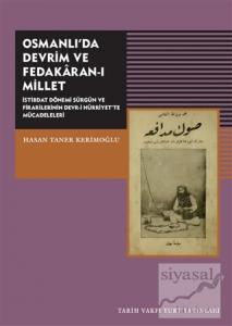 Osmanlı'da Devrim ve Fedakaran-ı Millet