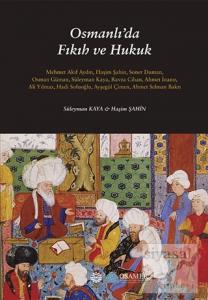 Osmanlı'da Fıkıh ve Hukuk