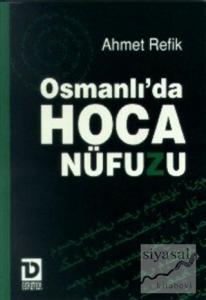 Osmanlı'da Hoca Nüfuzu